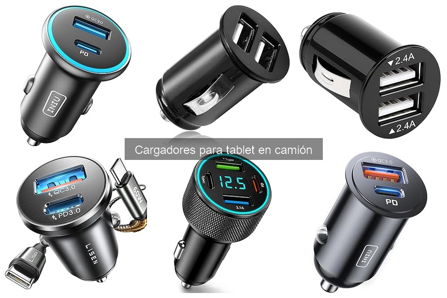 Cargadores para tablet en camión: ¿Qué son y cómo elegirlos?