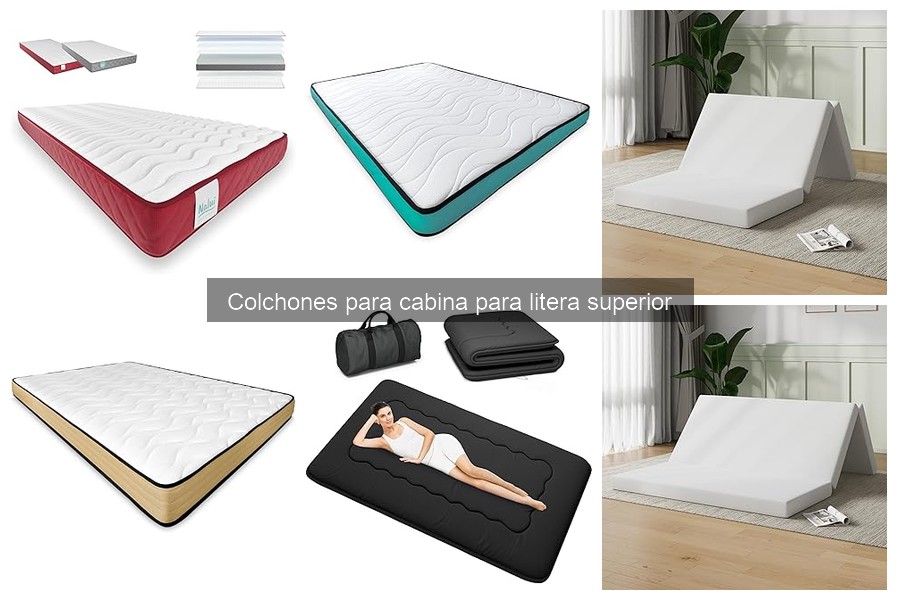 Colchones para Cabina en Literas Superiores: Guía Introductoria