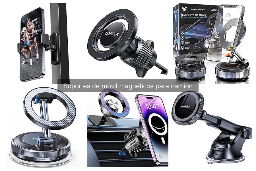 Cómo mantener tu soporte magnético de móvil para camión