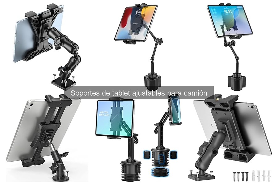 Soportes de tablet ajustables para camión: ¿Qué son y sus beneficios?