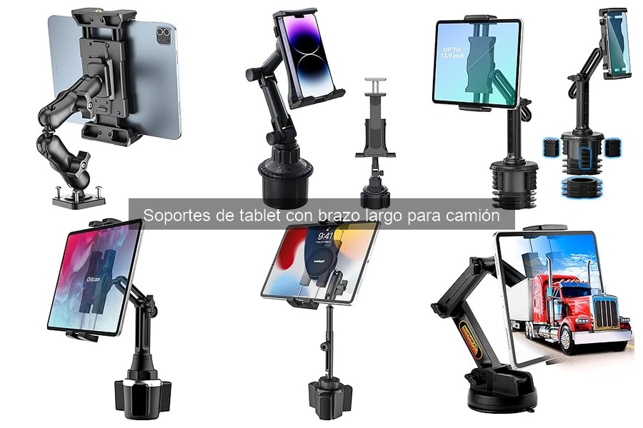 Soportes de tablet con brazo largo para camión: Guía completa
