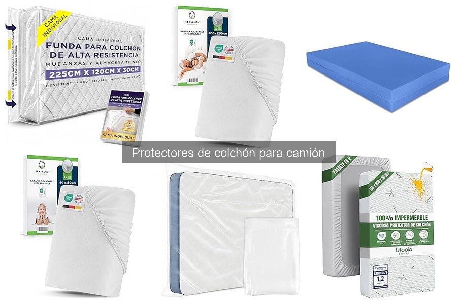 Tipos de protectores de colchón para camión: guía completa